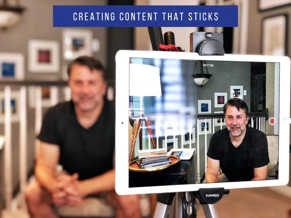 Creating Content That Sticks