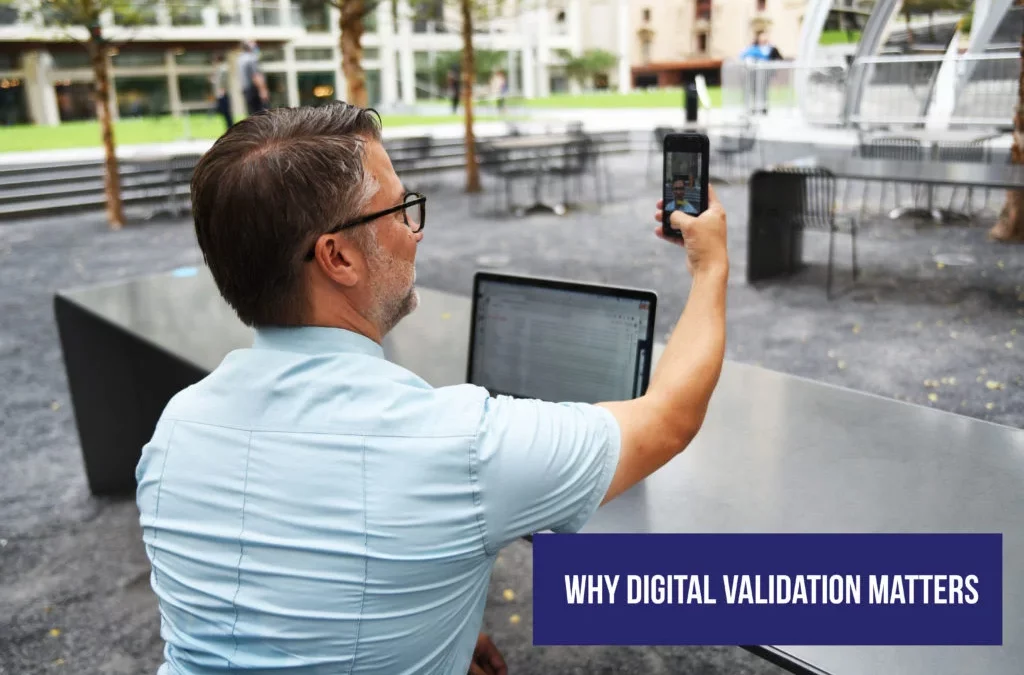 Why Digital Validation Matters